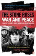 The Stone Roses: War and Peace