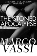 The Stoned Apocalypse