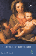 The Stories of Jesus' Birth: A Critical Introduction