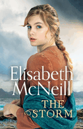 The Storm: A page-turning Scottish saga based on true events