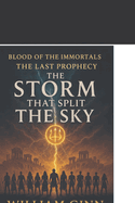 The Storm That Split The Sky