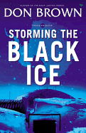 The Storming the Black Ice