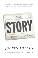 The Story: A Reporter's Journey