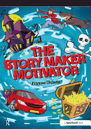 The Story Maker Motivator
