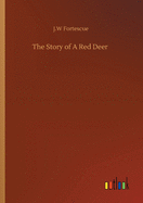 The Story of A Red Deer