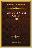 The Story of a Small College (1918)