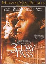 The Story of a Three-Day Pass