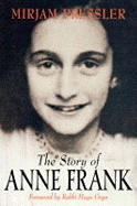 The Story of Anne Frank