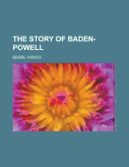 The Story of Baden-Powell