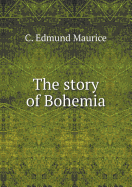 The Story of Bohemia