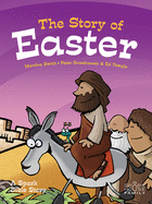 The Story of Easter: A Spark Bible Story