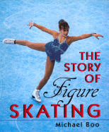 The Story of Figure Skating