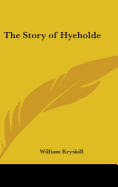 The Story of Hyeholde