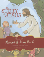 The Story of Jesus
