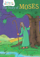 The Story of Moses