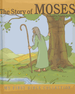 The Story of Moses
