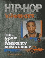 The Story of Mosley Music Group