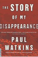 The Story of My Disappearance