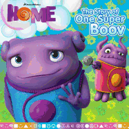 The Story of One Super Boov