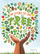The Story of Our Tree