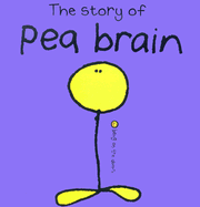The Story of Pea Brain