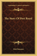The Story of Port Royal
