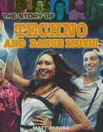 The Story of Techno and Dance Music