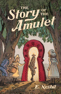 The Story Of The Amulet