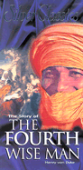 The Story of the Fourth Wise Man