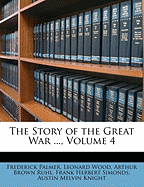 The Story of the Great War ..., Volume 4