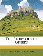 The Story of the Greeks