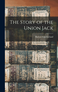 The Story of the Union Jack
