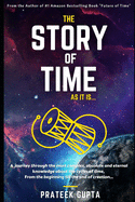 The Story of Time: As it is...