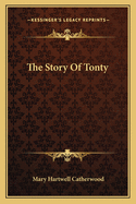 The Story of Tonty