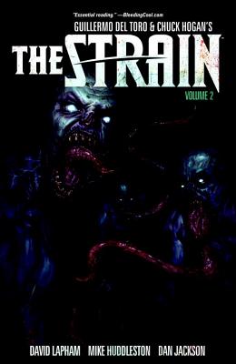 The Strain, Volume 2 - Lapham, David