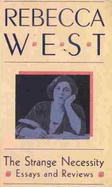 The Strange Necessity: Essays and Reviews