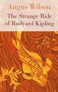 The Strange Ride of Rudyard Kipling
