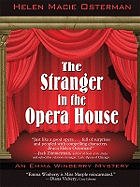 The Stranger in the Opera House