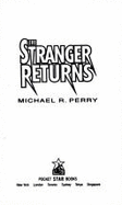 The Stranger Returns: The Stranger Returns