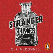The Stranger Times: (The Stranger Times 1)