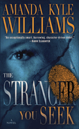 The Stranger You Seek