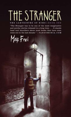 The Stranger - Frei, Max, and Gannon, Polly (Translated by)