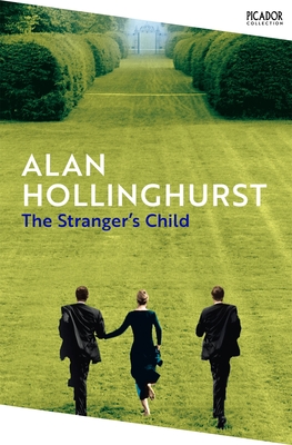 The Stranger's Child - Hollinghurst, Alan