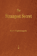 The Strangest Secret