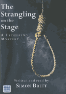 The Strangling on the Stage