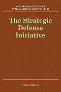The Strategic Defense Initiative