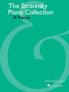 The Stravinsky Piano Collection: 14 Pieces