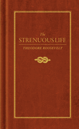 The Strenuous Life