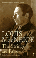 The Strings Are False: An Unfinished Autobiography