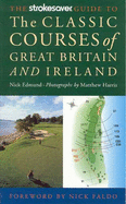 The Strokesaver Guide to Classic Courses